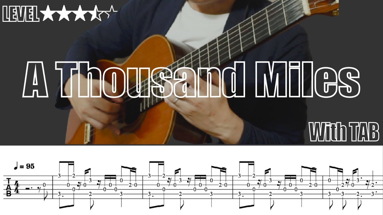 【A Thousand Miles / Vanessa Carlton】ソロギター楽譜（TAB譜付き）- Yazawa masaki 矢澤 正樹