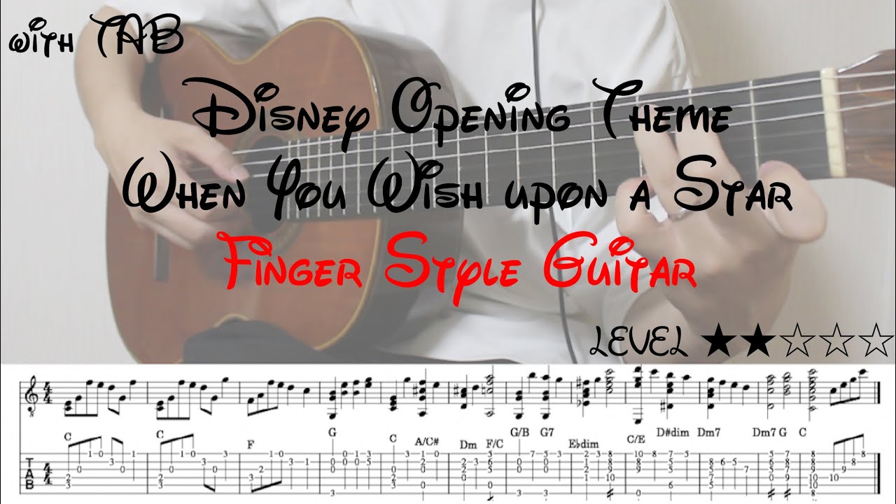 【When You Wish Upon A Star / Disney opening Thema】ソロギター楽譜（TAB譜付き）- Yazawa masaki 矢澤 正樹