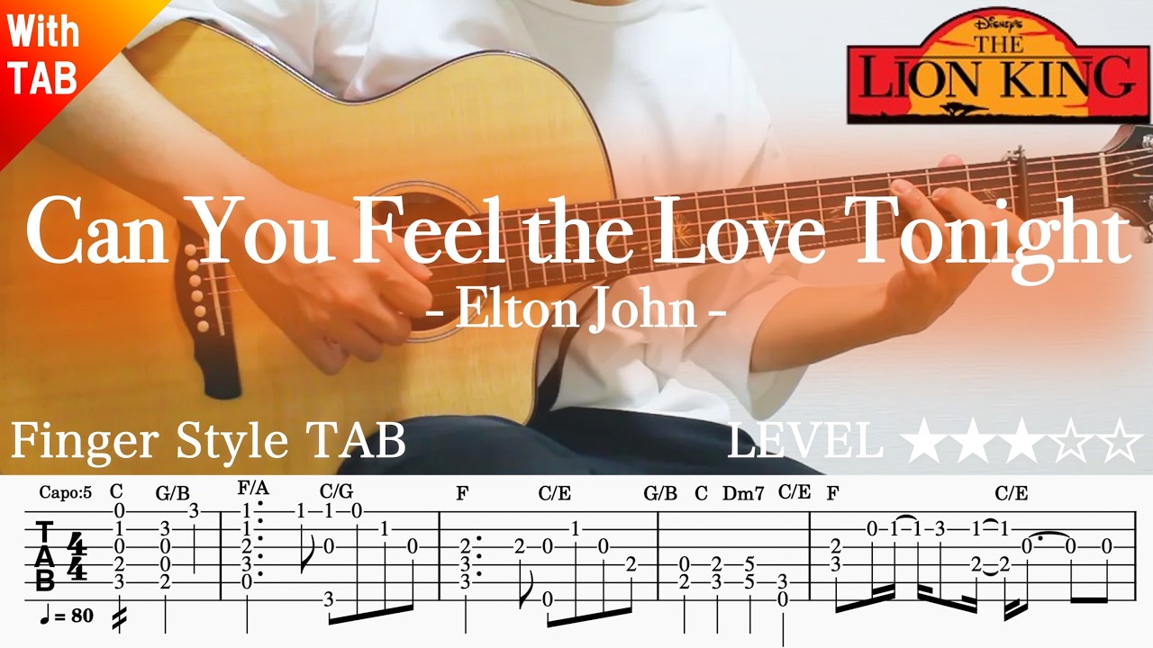 v1OSyl20g1Q-maxresdefault 【Can You Feel the Love Tonight / THE LION KING・ライオンキング・愛を感じて】ソロギター楽譜(TAB譜付き)- Yazawa masaki 矢澤 正樹