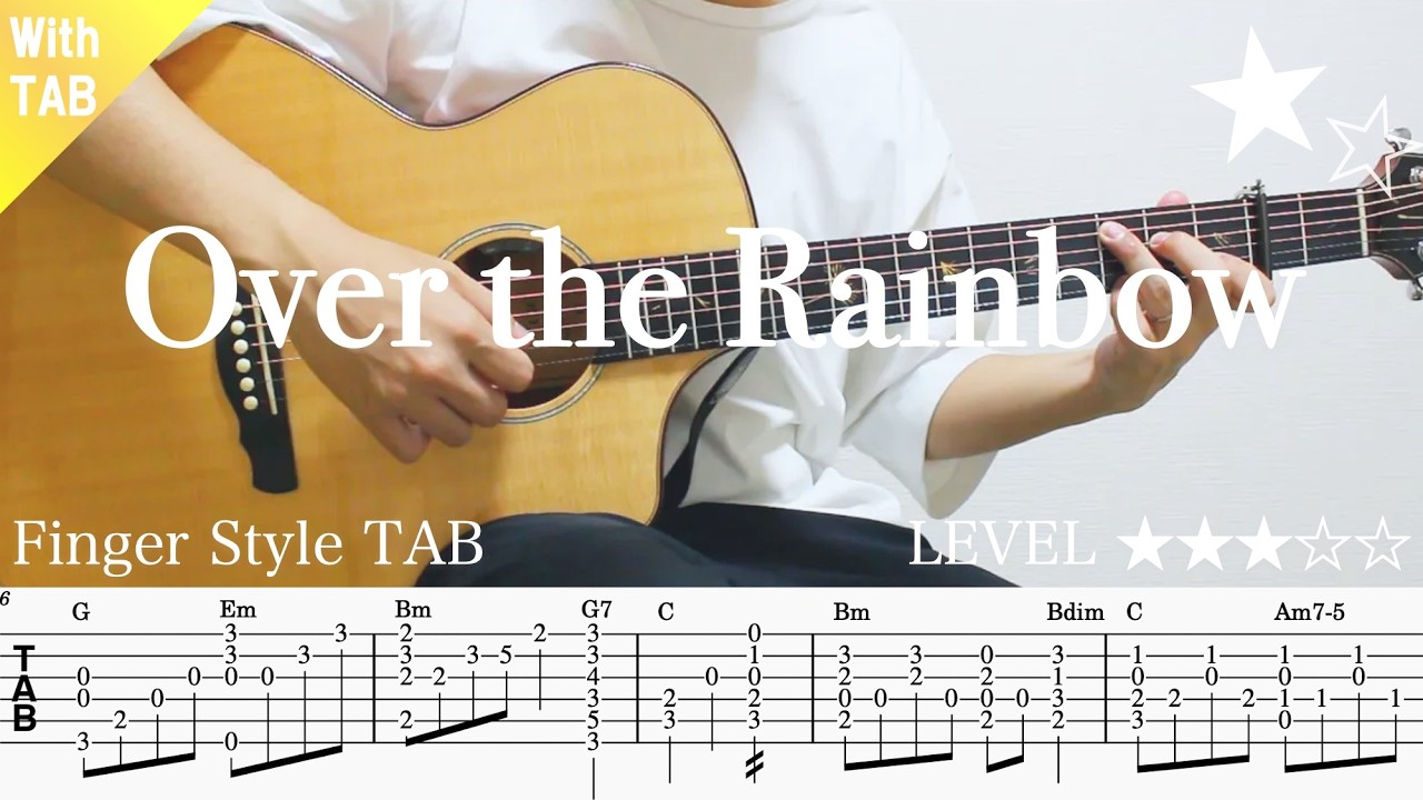 【Over the Rainbow・オズの魔法使い】ソロギター楽譜（TAB譜付き）- Yazawa masaki 矢澤 正樹