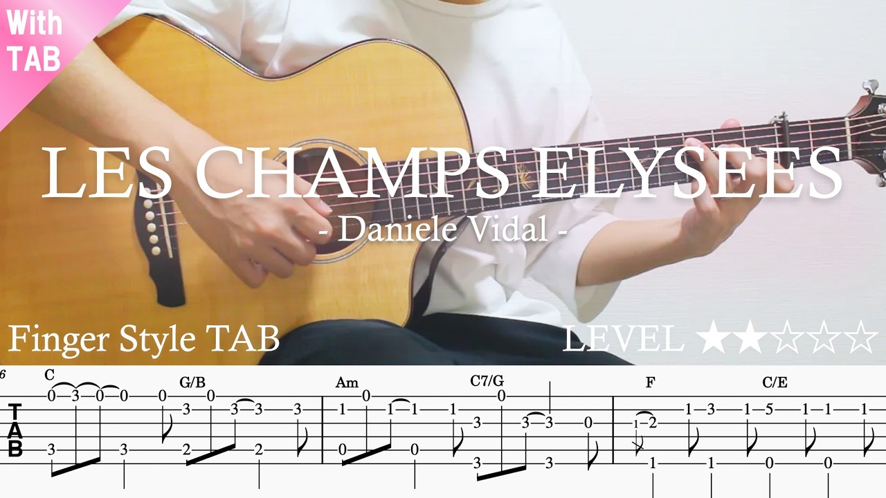 【Les Champs Elysees・Jason Crest】ソロギター楽譜（TAB譜付き）- Yazawa masaki 矢澤 正樹